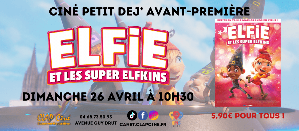actualité CINE PETIT DEJ AVANT PREMIERE ELFIE